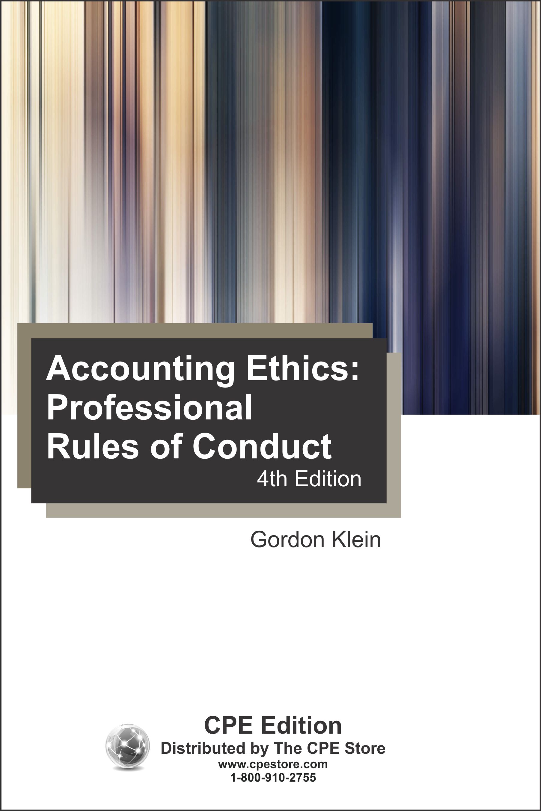 Accounting Ethics: Professional Rules of Conduct