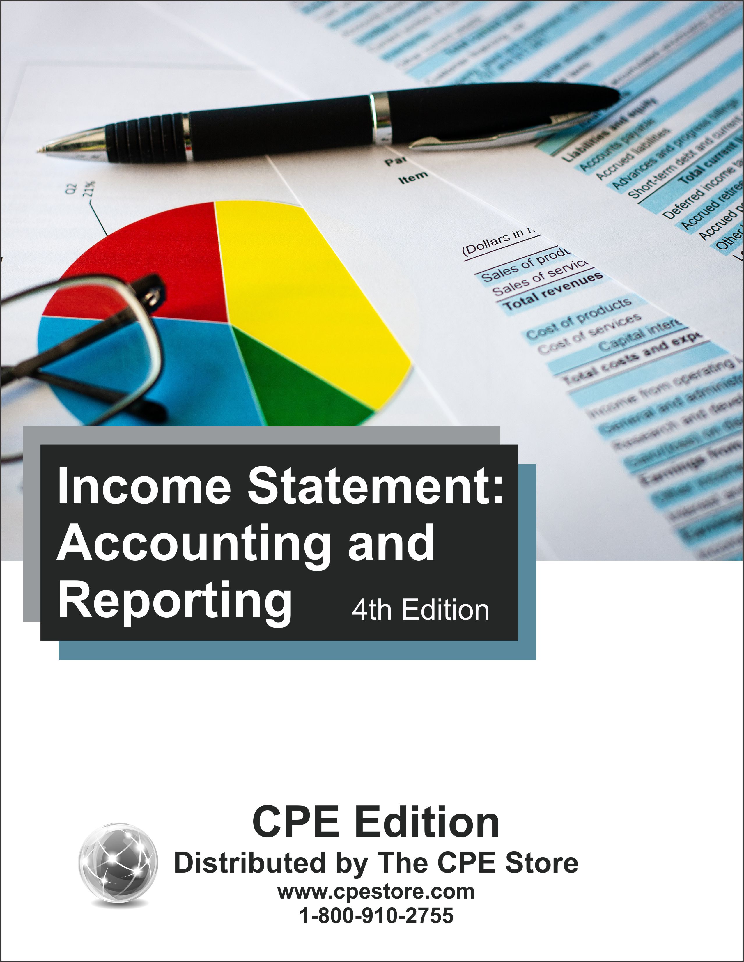 Income Statement: Accounting and Reporting